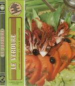 Le verdure. Come contorno o fresca alternativa