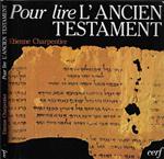 Pour lire l'Ancien Testament