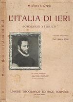 L' Italia di ieri: sommario storico vol. II. Dal 1300 al 1700