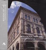 Bologna 1937 - 1987. Cinquant' anni di vita economica