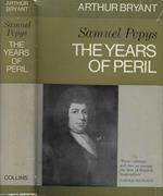 Samuel Pepys. The years of peril