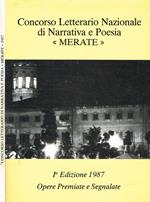 Concorso letterario nazionale di narrativa e poesia Merate. I edizione 1987
