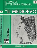 Il tema di letteratura italiana. Il Medioevo