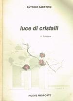 Luce di cristalli