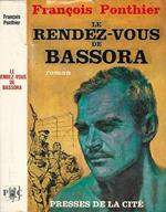 Le rendez - vous de Bassora