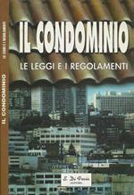 Il condominio. Le leggi e i regolamenti