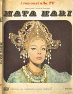 Mata Hari. I romanzi della TV