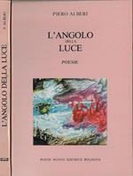 L' angolo della luce. Poesie