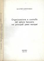 Organizzazione e controllo del settore bancario nei principali paesi europei