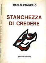 Stanchezza di Credere