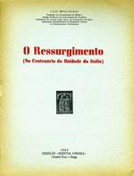 O Ressurgimento. No centenario da unidade da italia