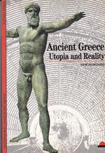 Ancient Greece. Utopia and reality