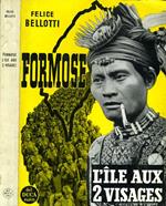 Formose. L'ile aux deux visages