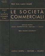 Le Società Commerciali. Manuale pratico, legale, amministrativo, contabile e fiscale
