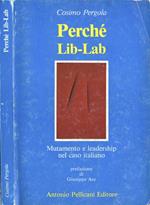 Perché Lib-Lab. Mutamento e leadership nel caso italiano