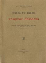 Notizie della Vita e delle Opere di Pasquale Massacra