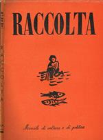 Raccolta (Già Circoli) Anno X N.1-2. Rivista Mensile di Cultura e di Politica