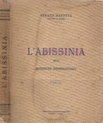 L' Abissinia. Nelle Questioni Internazionali