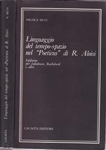 Linguaggio del tempo-spazio nel Poeticus di R. Aloisi. Epifania per Jakobson, Bachelard e altri