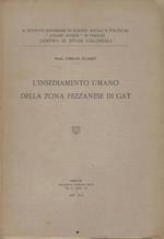 L' insediamento umano della zona fezzanese di Gat