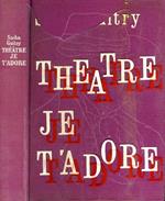 Theatre Je T'Adore