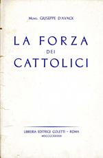 La Forza dei Cattolici