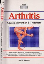 Arthritis. Causes, prevention & treatment