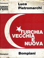 Turchia Vecchia e Nuova