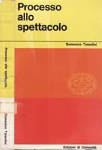 Processo allo spettacolo