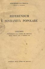 Referendum e sovranità popolare. Discorso pronunciato alla camera dei deputati nella seduta del 21 febbraio 1951