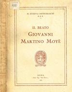 Il beato giovanni martino moye