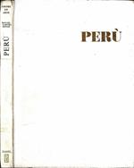 Perù. Amore ed arte