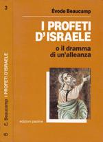 I profeti d'Israele o il dramma di un'alleanza