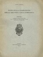 Note sulla formazione della seconda lega lombarda. Memoria presentata alla classe di scienze morali della r.accademia della scienze dell'istituto di bologna nella sessione del 16 maggio 1932