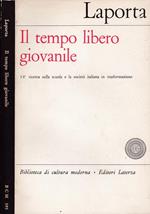 Il tempo libero giovanile. 14 ricerca sulla scuola e la società italiana in trasformazione