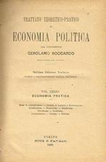 Trattato teorico- pratico di economia politica (vol. III). Economia pratica