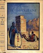 La Tripolitaine. Vue par un Française