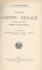 Diritto Penale. Vol. II. Secondo il codice del 1930