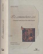 Io comunicherei così. Cinquant'anni al servizio della parola