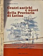 Centri Antichi e Nuovi della Provincia di Latina