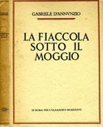 La Fiaccola Sotto Il Moggio