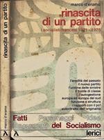 Rinascita di un Partito. I Socialisti Francesi 1971-1975