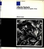 Alberto Sartoris. L'architettura italiana tra tragedia e forma