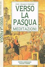 Verso la pasqua. Meditazioni