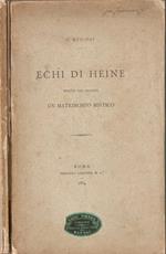 Echi di Heine. Seguiti dal dramma Un matrimonio mistico