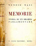 Memorie. Storia di un dramma parlamentare