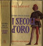 I secoli d'oro. (1304-1576)