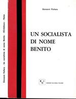 Un Socialista di Nome Benito