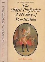 The oldest profession. a history of prostitution
