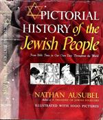 Pictorial History of the Jewish People. From bible times to our own day throughout the world